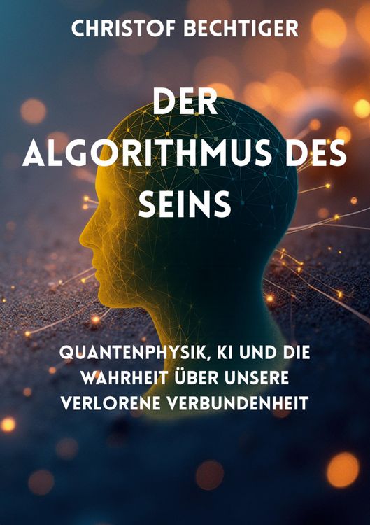 Produktbild: Der Algorithmus des Seins