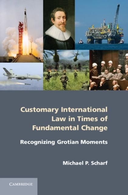 Produktbild: Customary International Law in Times of Fundamental Change