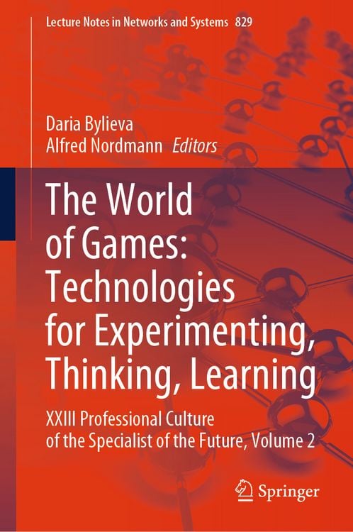 Produktbild: The World of Games: Technologies for Experimenting, Thinking, Learning