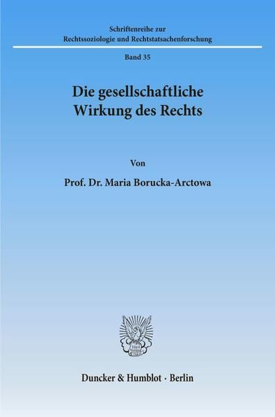 Produktbild: Die gesellschaftliche Wirkung des Rechts.