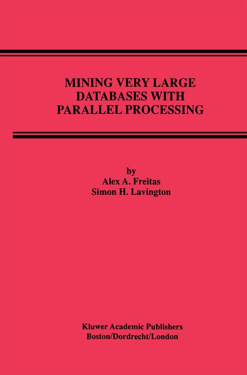 Produktbild: Mining Very Large Databases with Parallel Processing