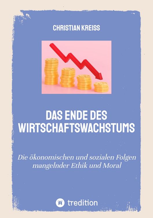 Produktbild: Das Ende des Wirtschaftswachstums
