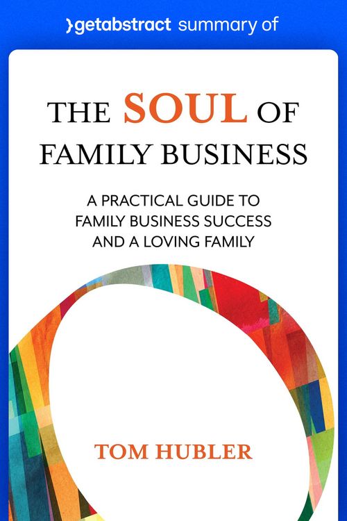 Produktbild: Summary of The Soul of Family Business by Tom Hubler