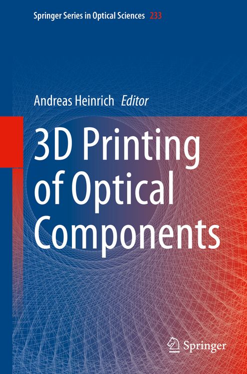 Produktbild: 3D Printing of Optical Components