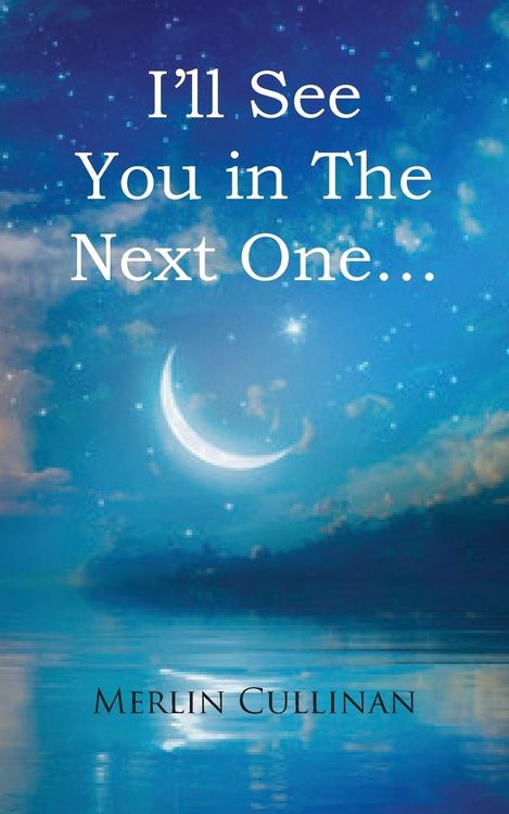 Produktbild: I'll See You in The Next One...