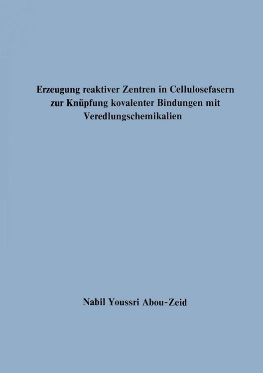 Produktbild: Erzeugung reaktiver Zentren in Cellulosefasern zur Kn&uuml;pfung kovalenter Bindungen mit Veredlungschemikalien