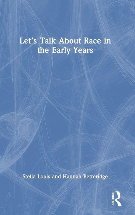 Produktbild: Let's Talk About Race in the Early Years
