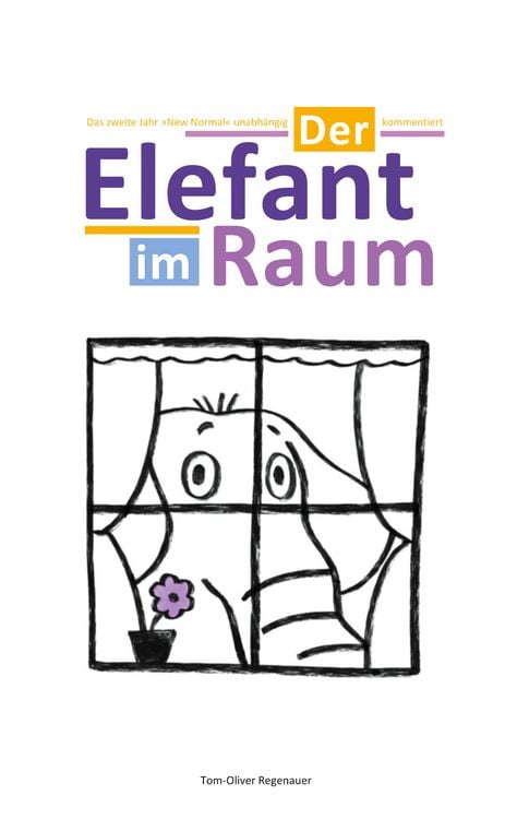 Bild vom Artikel Der Elefant im Raum vom Autor Tom-Oliver Regenauer