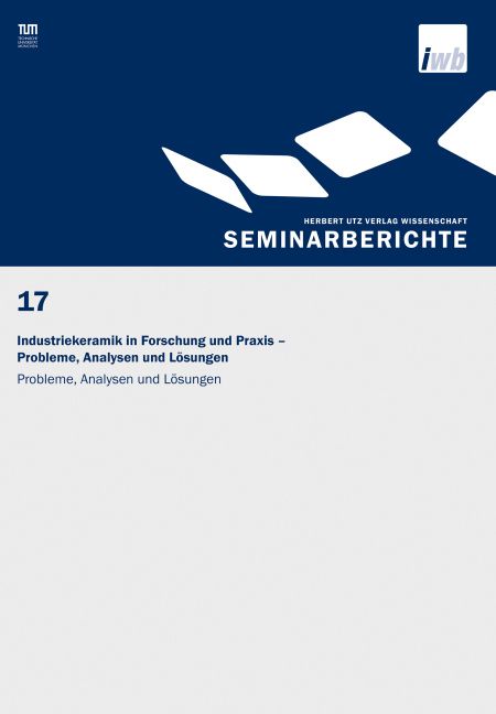 Produktbild: Industriekeramik in Forschung und Praxis &ndash; Probleme, Analysen und L&ouml;sungen