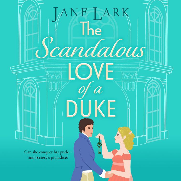 Produktbild: The Scandalous Love of a Duke