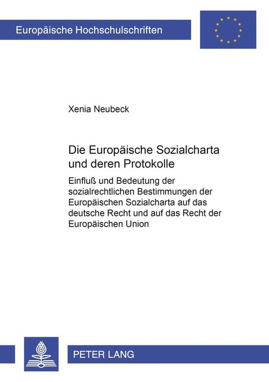 Produktbild: Die Europäische Sozialcharta und deren Protokolle