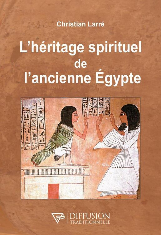 Produktbild: L'h&eacute;ritage spirituel de l'ancienne Egypte