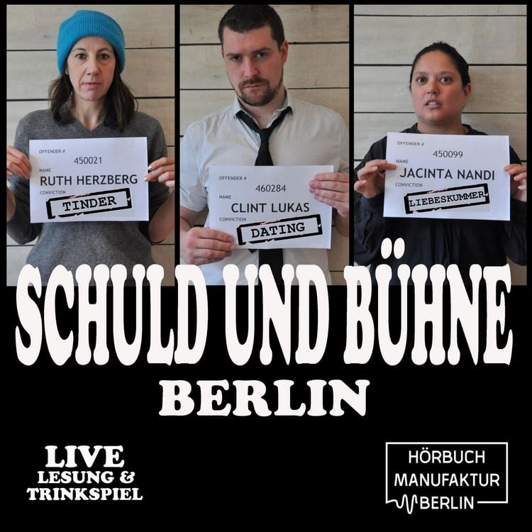Produktbild: Tinder, Dates und Liebeskummer: Auch K&uuml;nstler wollen kommen. - Live-Lesung mit Trinkspiel
