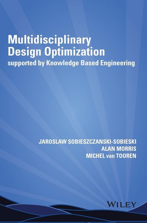 Produktbild: Multidisciplinary Design Optimization Supported by Knowledge Based Engineering