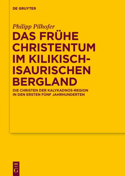 Produktbild: Das fr&uuml;he Christentum im kilikisch-isaurischen Bergland
