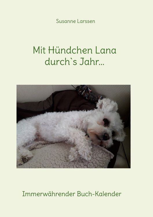 Produktbild: Mit H&uuml;ndchen Lana durch`s Jahr...