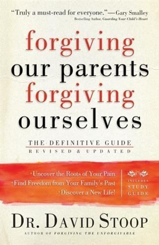 Produktbild: Forgiving Our Parents, Forgiving Ourselves