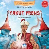 Produktbild: Mitolojik Masallar Serisi 3 - Hint Masali Yakut Prens