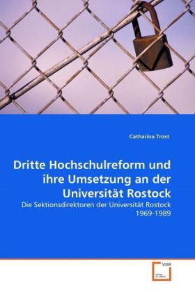 Produktbild: Trost, C: Dritte Hochschulreform und ihre Umsetzung an der U
