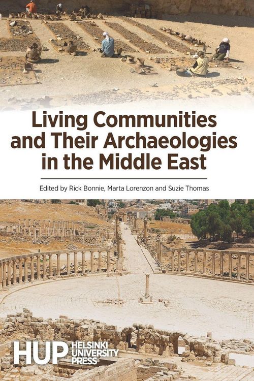 Produktbild: Living Communities and Their Archaeologies in the Middle East