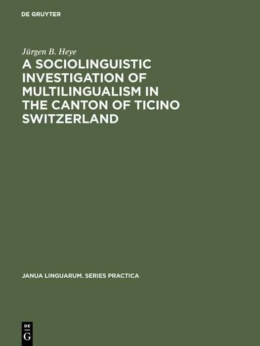 Produktbild: A sociolinguistic investigation of multilingualism in the Canton of Ticino Switzerland