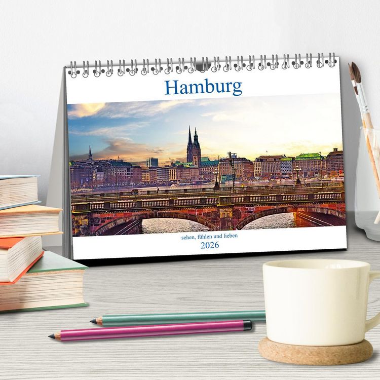 Produktbild: Hamburg sehen, f&uuml;hlen und lieben (Tischkalender 2026 DIN A5 quer), CALVENDO Monatskalender