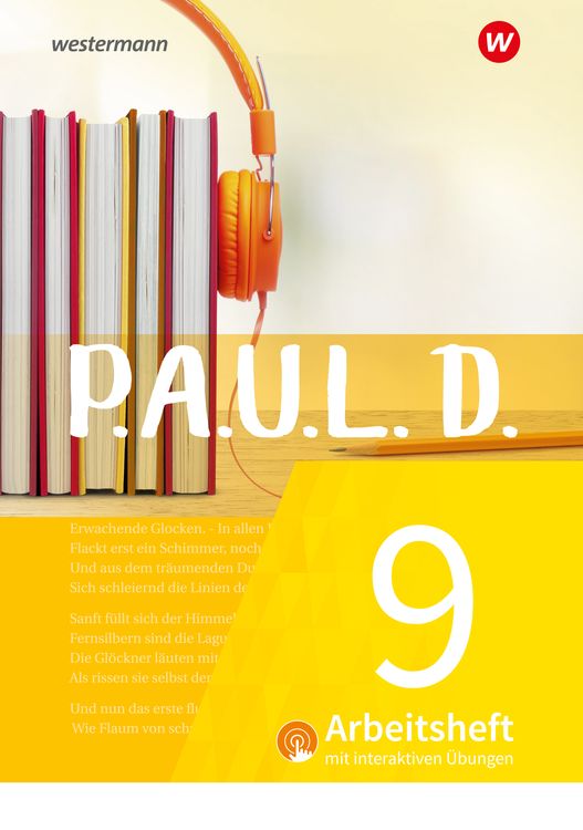 Bild vom Artikel P.A.U.L. D. (Paul) 9. Arbeitsheft interaktiven Übungen. Für Gymnasien und Gesamtschulen - Neubearbeitung vom Autor Michael Fuchs