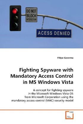 Produktbild: Governa, F: Fighting Spyware with Mandatory Access Control i