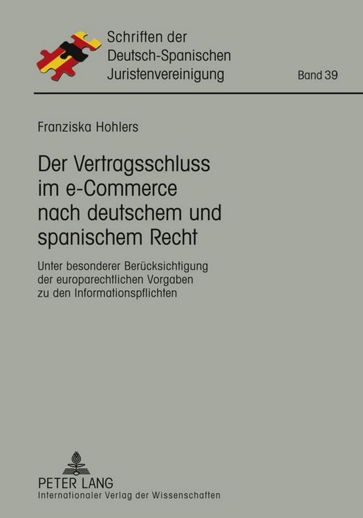 Produktbild: Der Vertragsschluss im e-Commerce nach deutschem und spanischem Recht
