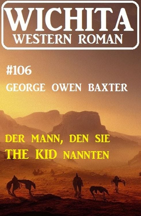 Produktbild: Der Mann, den sie The Kid nannten: Wichita Western Roman 106