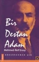 Produktbild: Bir Destan Adam Mehmed Akif Ersoy