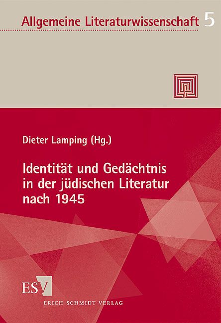 Produktbild: Identit&auml;t und Ged&auml;chtnis in der j&uuml;dischen Literatur nach 1945