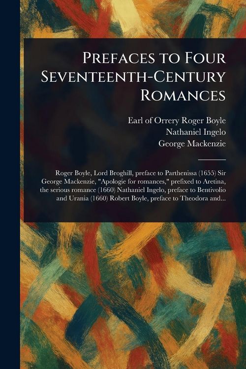 Produktbild: Prefaces to Four Seventeenth-Century Romances