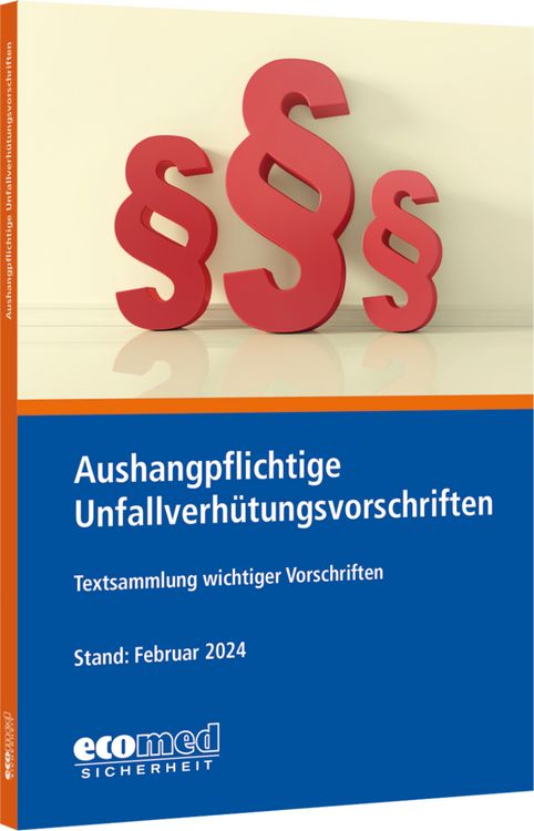Produktbild: Aushangpflichtige Unfallverh&uuml;tungsvorschriften