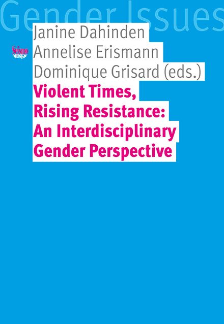 Produktbild: Violent Times, Rising Resistance: An Interdisciplinary Gender Perspective