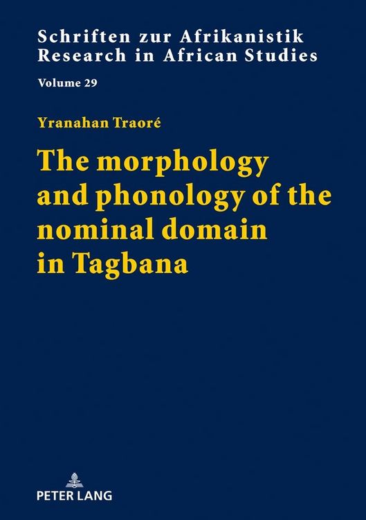 Produktbild: The morphology and phonology of the nominal domain in Tagbana