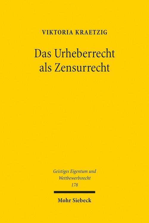 Produktbild: Das Urheberrecht als Zensurrecht