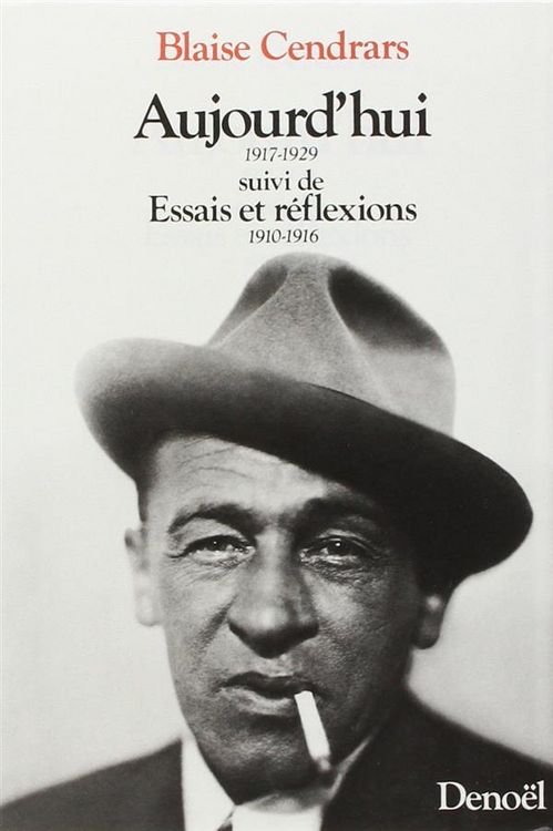 Produktbild: Aujourd'hui: 1917-29; essais et r&eacute;flexions