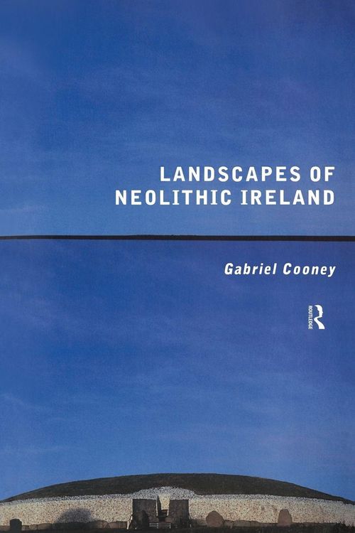 Produktbild: Landscapes of Neolithic Ireland