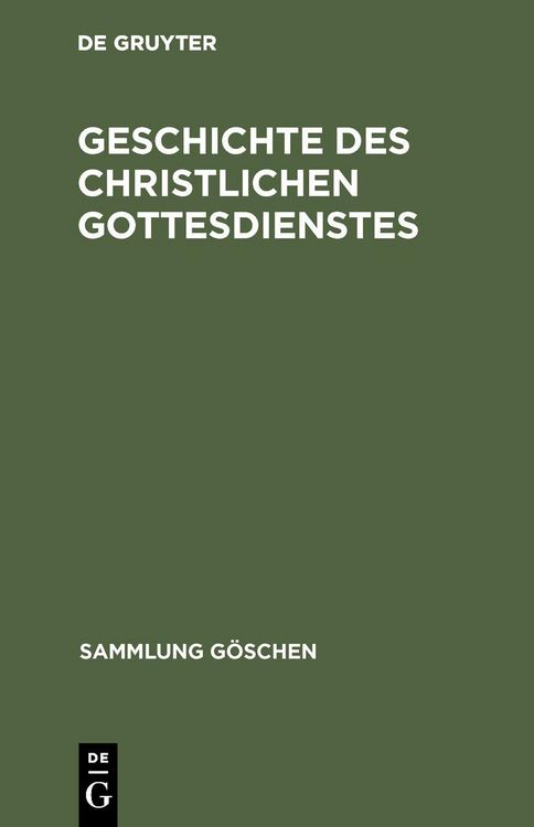Produktbild: Geschichte des christlichen Gottesdienstes