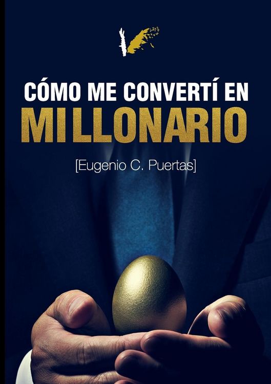 Produktbild: C&oacute;mo me convert&iacute; en millonario