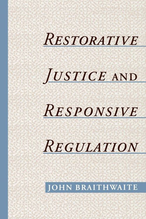 Produktbild: Restorative Justice & Responsive Regulation