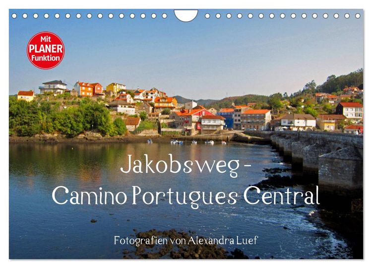 Produktbild: Jakobsweg - Camino Portugues Central (Wandkalender 2026 DIN A4 quer), CALVENDO Monatskalender