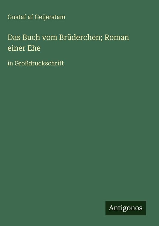Produktbild: Das Buch vom Br&uuml;derchen; Roman einer Ehe