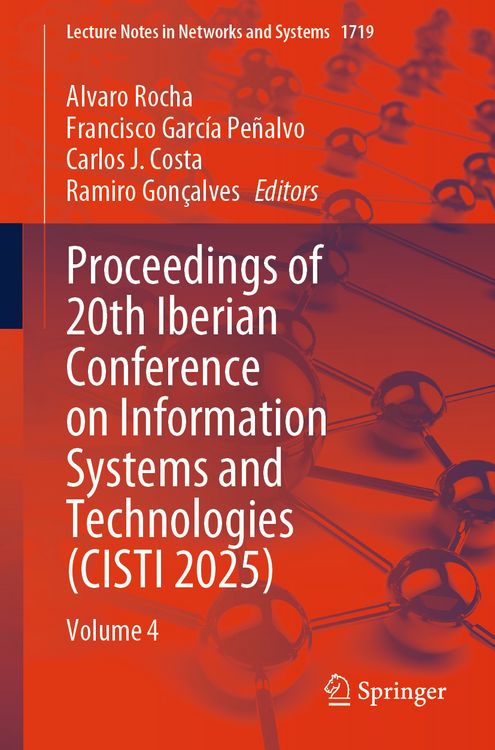 Produktbild: Proceedings of 20th Iberian Conference on Information Systems and Technologies (CISTI 2025)