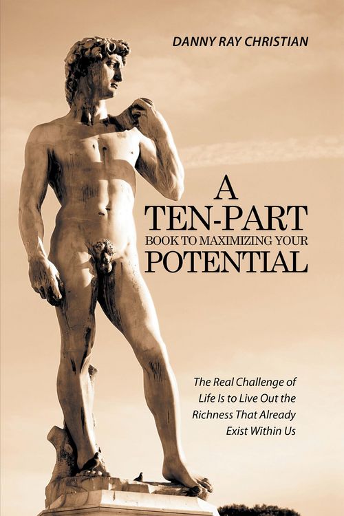 Produktbild: A Ten-Part Book to Maximizing Your Potential
