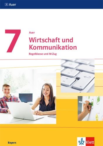 Produktbild: Auer Wirtschaft und Kommunikation 7. Ausgabe Bayern