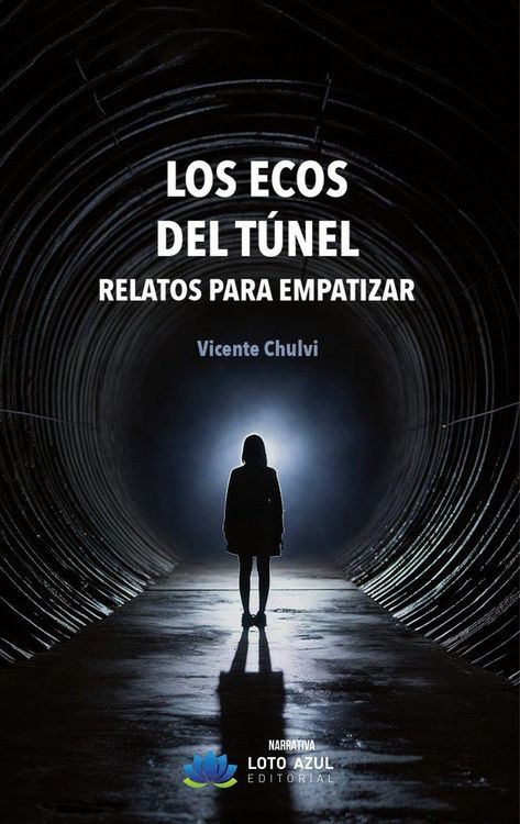 Produktbild: Los ecos del t&uacute;nel