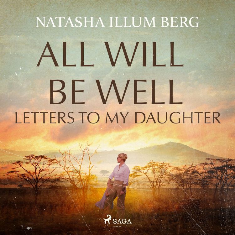 Produktbild: All Will Be Well: Letters to My Daughter