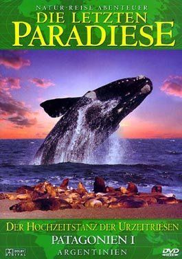 Produktbild: Die letzten Paradiese - Patagonien I
